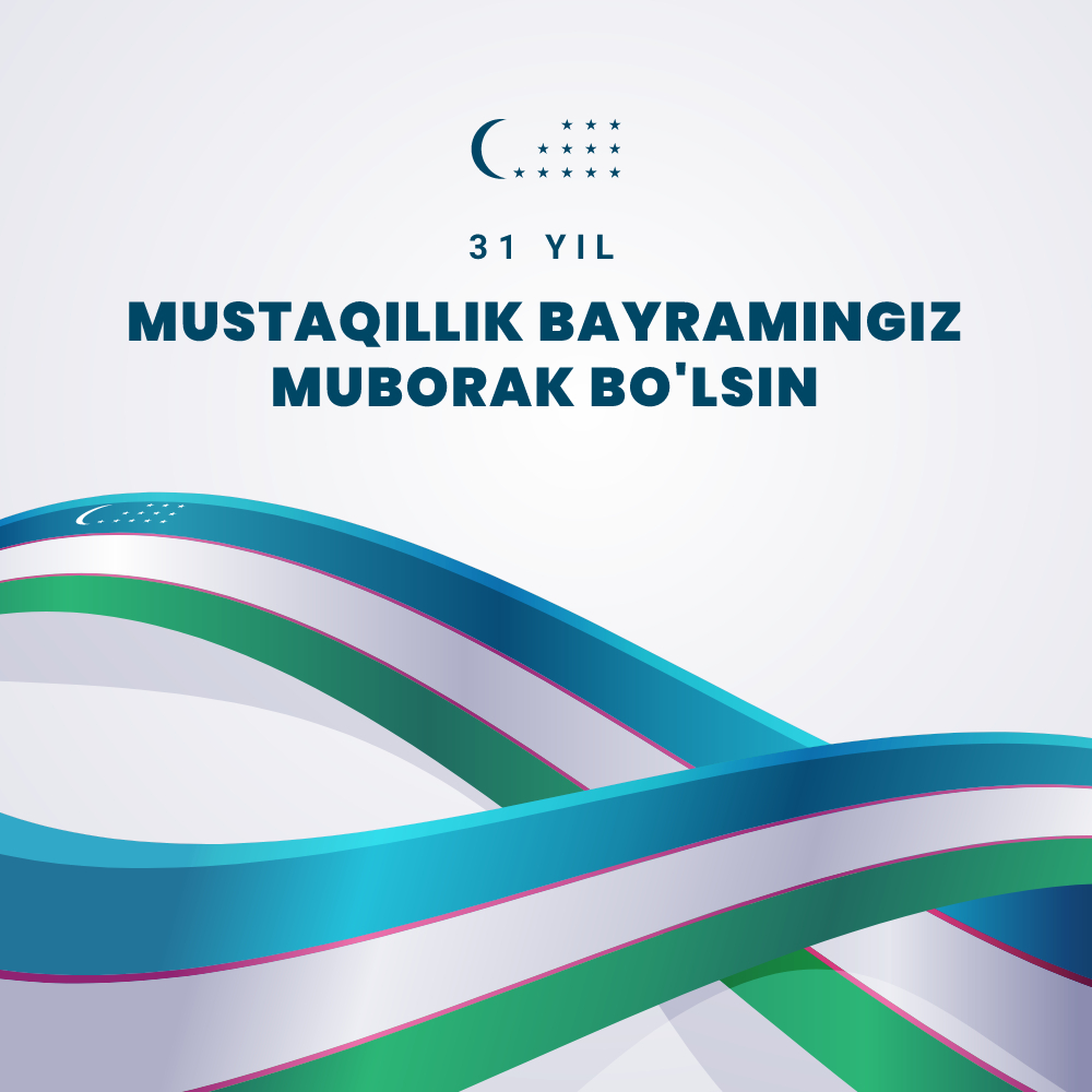 Поздравление в честь 31-й годовщины Независимости Республики Узбекистан 